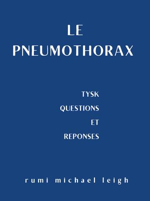 cover image of Le pneumothorax